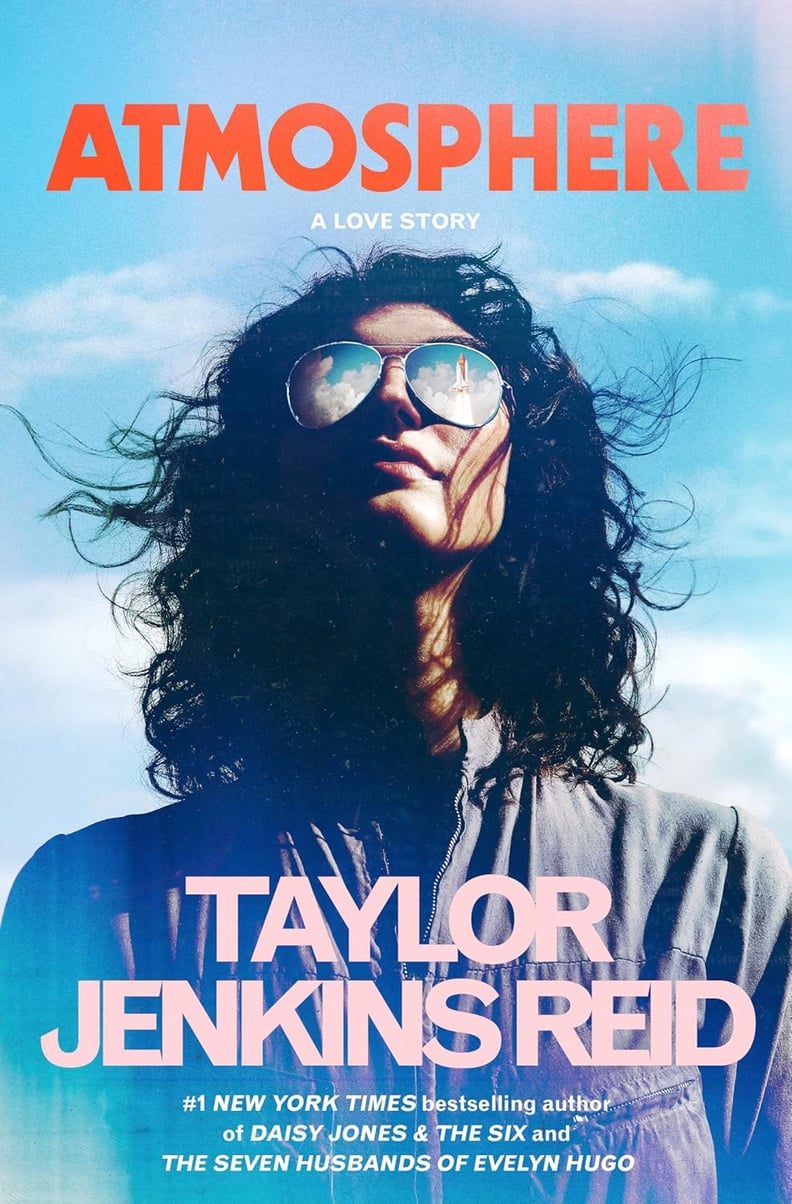 “Atmosphere: A Love Story” by Taylor Jenkins Reid